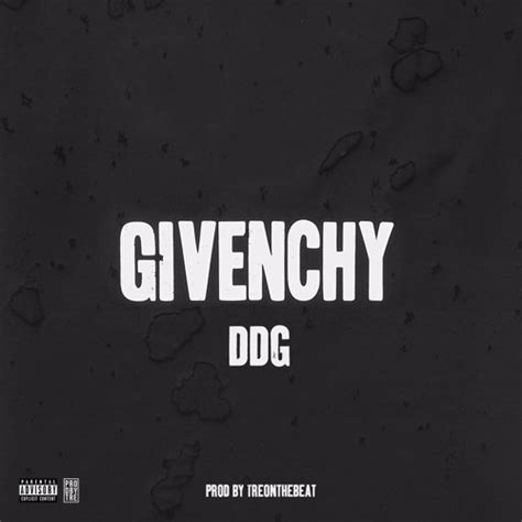 Stream Givenchy by DDG 